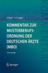 Abbildung von: Kommentar zur Musterberufsordnung der deutschen Ärzte (MBO) - Springer