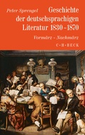 Cover: Geschichte der deutschen Literatur  Bd. 8: Geschichte der deutschsprachigen Literatur 1830-1870 - C.H.BECK