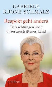 Abbildung von: Respekt geht anders - C.H.BECK
