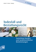 Cover: Todesfall und Bestattungsrecht - Fachverlag des deutschen Bestattungsgewerbes