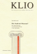 Cover: Die Stadt als Museum? - Akademie Verlag