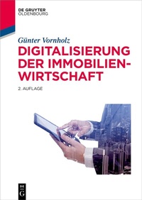 Abbildung von: Digitalisierung der Immobilienwirtschaft - De Gruyter Oldenbourg