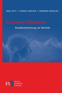 Abbildung von: Customer Obsession - Erich Schmidt Verlag
