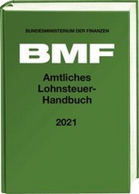 Abbildung von: Amtliches Lohnsteuer-Handbuch 2021 - Stollfuß