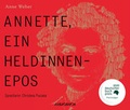 Cover: Annette, ein Heldinnenepos - Audiobuch