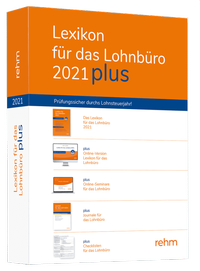 Abbildung von: Lexikon für das Lohnbüro 2021 plus - Rehm