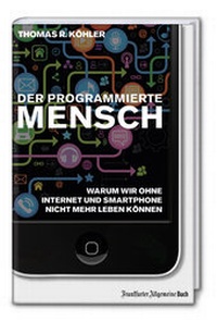 Enlarge image Cover: Der programmierte Mensch - FAZ Buch