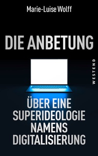 Enlarge image Cover: Die Anbetung - Westend