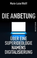 Cover: Die Anbetung - Westend