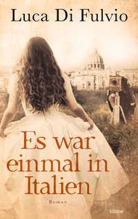 Enlarge image Cover: Es war einmal in Italien - Lübbe