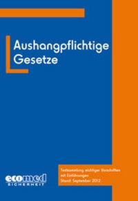 Bild vergrößern Bild: Aushangpflichtige Gesetze - ecomed Storck
