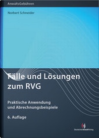 Bild vergrößern Bild: Fälle und Lösungen zum RVG - Deutscher Anwaltverlag