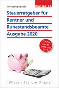 Abbildung von: Steuerratgeber für Rentner und Ruhestandsbeamte - Ausgabe 2020 - Walhalla
