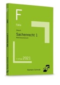 Cover: F&auml;lle Sachenrecht 1 - Alpmann Schmidt