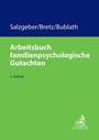 Bild: C.H. Beck Familienrecht / Arbeitsbuch familienpsychologische Gutachten - C.H.BECK