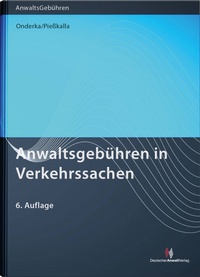 Abbildung von: Anwaltsgebühren in Verkehrssachen - Deutscher Anwaltverlag
