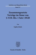 Bild: Zusammengesetzte Verträge im Sinne von § 311b Abs. 1 Satz 1 BGB - Duncker & Humblot