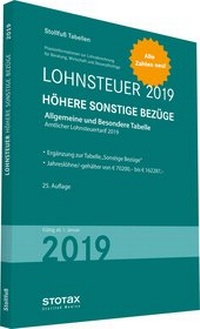 Abbildung von: Tabelle, Lohnsteuer 2019 Höhere Sonstige Bezüge - Stollfuß