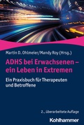 Cover: ADHS bei Erwachsenen - ein Leben in Extremen - Kohlhammer