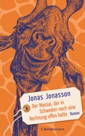 Cover: Der Massai, der in Schweden noch eine Rechnung offen hatte - C. Bertelsmann