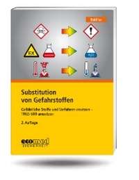 Abbildung von: Substitution von Gefahrstoffen - ecomed Storck