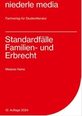 Abbildung von: Standardfälle Familien- und Erbrecht - 2024 - niederle media