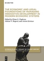 Cover: The Economic and Legal Foundations of Managing Innovative Development in Modern Economic Systems - De Gruyter Oldenbourg