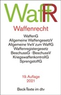 Cover: Waffenrecht: WaffR - dtv
