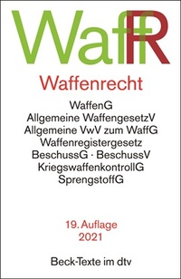 Abbildung von: Waffenrecht: WaffR - dtv