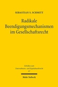 Bild: Radikale Beendigungsmechanismen im Gesellschaftsrecht - Mohr Siebeck