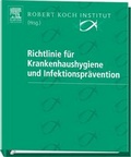 Cover: Richtlinie f&uuml;r Krankenhaushygiene und Infektionspr&auml;vention - Urban & Fischer