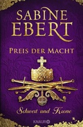 Cover: Schwert und Krone - Preis der Macht - Knaur