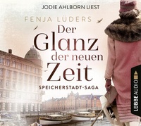 Abbildung von: Der Glanz der neuen Zeit - Lübbe Audio