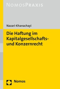 Abbildung von: Die Haftung im Kapitalgesellschafts- und Konzernrecht - Nomos