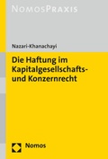 Abbildung von: Die Haftung im Kapitalgesellschafts- und Konzernrecht - Nomos
