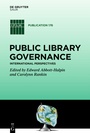 Cover: Public Library Governance - De Gruyter Saur
