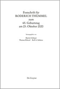 Cover: Festschrift f&uuml;r Roderich Th&uuml;mmel zum 65. Geburtstag am 23.10.2020 - De Gruyter