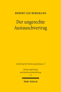 Abbildung von: Der ungerechte Austauschvertrag - Mohr Siebeck