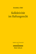 Bild: Kollektivit&auml;t im Haftungsrecht - Mohr Siebeck