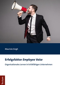 Abbildung von: Erfolgsfaktor "Employee Voice" - Tectum Wissenschaftsverlag