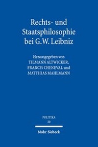 Abbildung von: Rechts- und Staatsphilosophie bei G.W. Leibniz - Mohr Siebeck