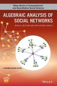 Enlarge image Cover: Algebraic Analysis of Multiple, Signed, and Affiliation Networks - Wiley-Blackwell