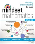 Cover: Mindset Mathematics: Visualizing and Investigating Big Ideas, Grade 1 - Jossey-Bass