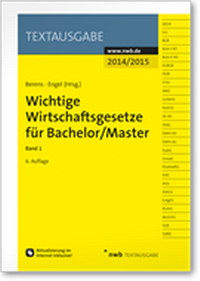 Bild vergrößern Bild: Wichtige Wirtschaftsgesetze für Bachelor/Master 2014/2015 - NWB