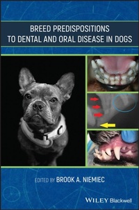 Abbildung von: Breed Predispositions to Dental and Oral Disease in Dogs - Wiley-Blackwell