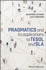 Cover: Pragmatics and its applications to TESOL and SLA - Wiley