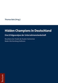 Abbildung von: Hidden Champions in Deutschland - Tectum Wissenschaftsverlag