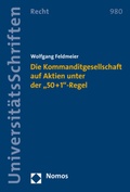 Abbildung von: Die Kommanditgesellschaft auf Aktien unter der "50+1"-Regel - Nomos