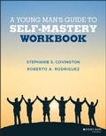 Cover: A Young Man's Guide to Self-Mastery, Community Edition, Journal - Wiley