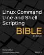 Cover: Linux Command Line and Shell Scripting Bible - Wiley